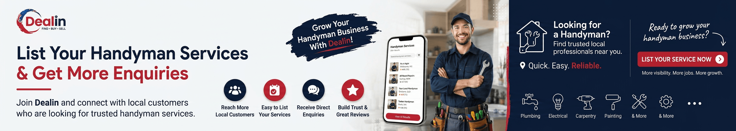 List your handyman services on Dealin to get more enquiries, or find trusted local handymen in Australia