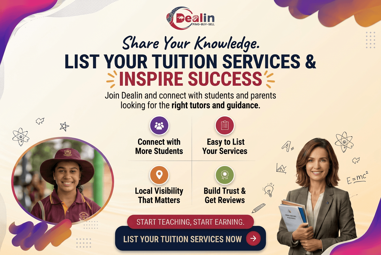 List your tuition services on Dealin to reach students and parents, or find trusted local tutors in Australia